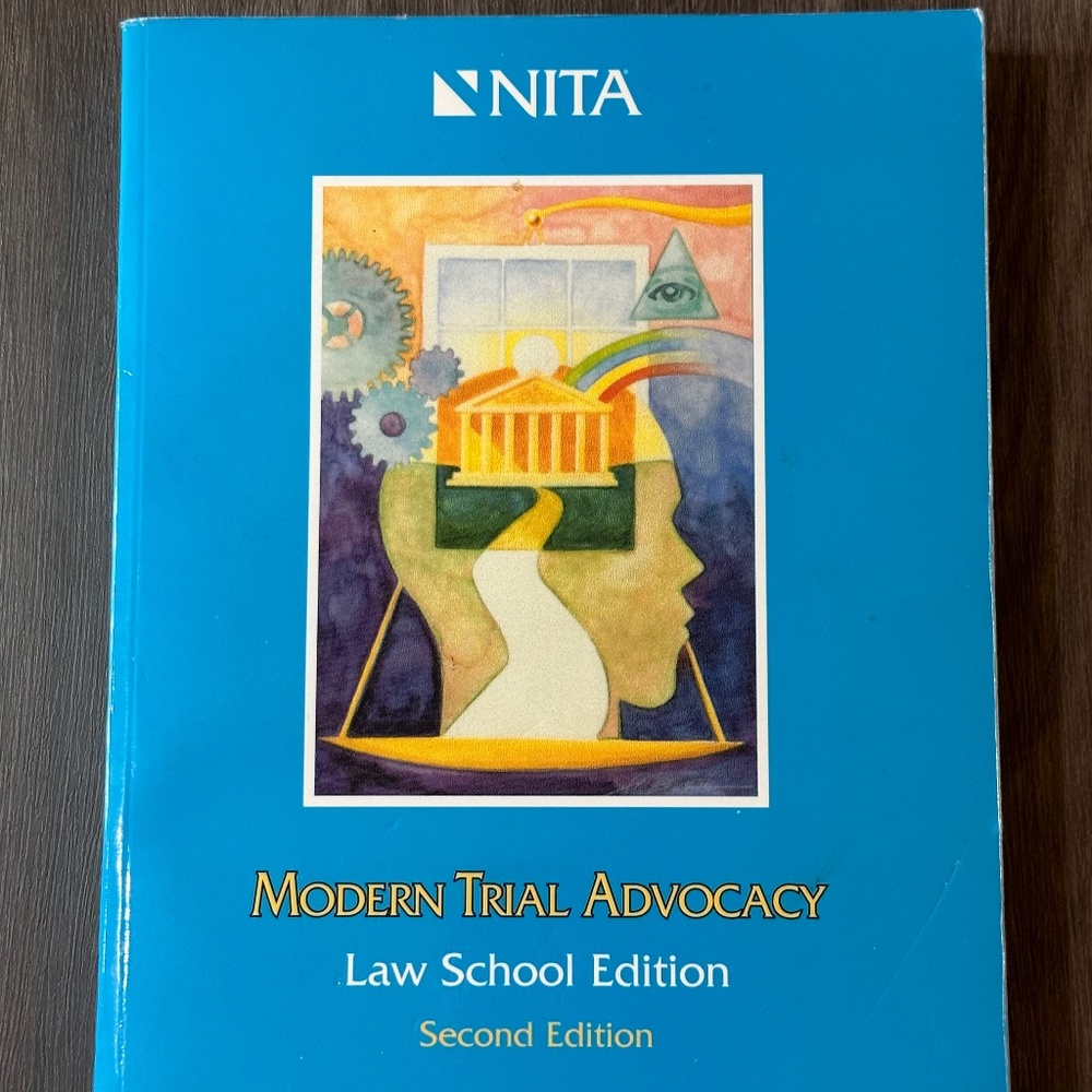 Modern Trial Advocacy